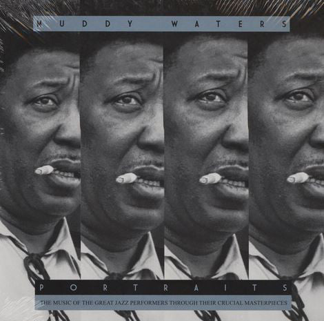 MUDDY WATERS - PORTRAITS VINYL