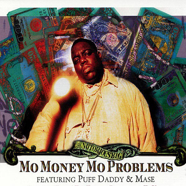 NOTORIOUS B.I.G. - MO MONEY MO PROBLEMS VINYL