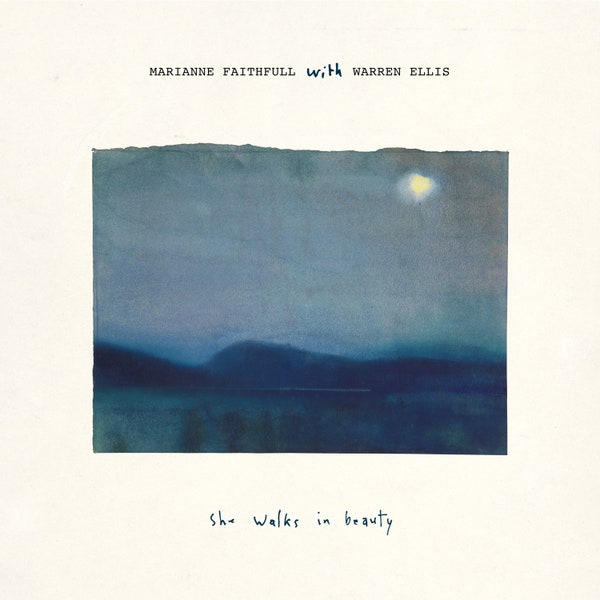 MARIANNE FAITHFULL AND WARREN ELLIS - SHE WALKS IN BEAUTY CD