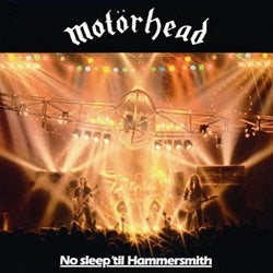 MOTÖRHEAD - NO SLEEP 'TIL HAMMERSMITH VINYL