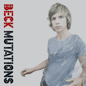 BECK - MUTATIONS (WITH 7") VINYL