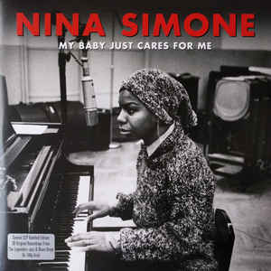 NINA SIMONE - MY BABY JUST CARES FOR ME (2LP) VINYL