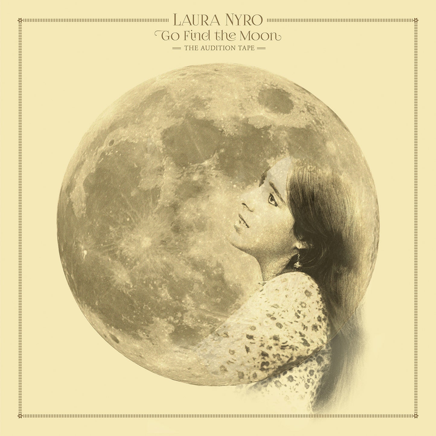 LAURA NYRO - GO FIND THE MOON: THE AUDITION TAPE VINYL