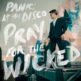 PANIC! AT THE DISCO - PRAY FOR THE WICKED VINYL