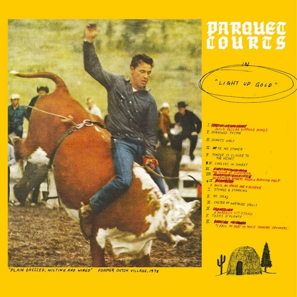 PARQUET COURTS - LIGHT UP GOLD VINYL