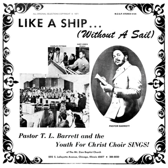 PASTOR T.L. BARRETT & THE YOUTH FOR CHRIST CHOIR - LIKE A SHIP... (WITHOUT A SAIL) VINYL