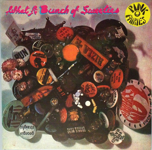 PINK FAIRIES - WHAT A BUNCH OF SWEETIES VINYL