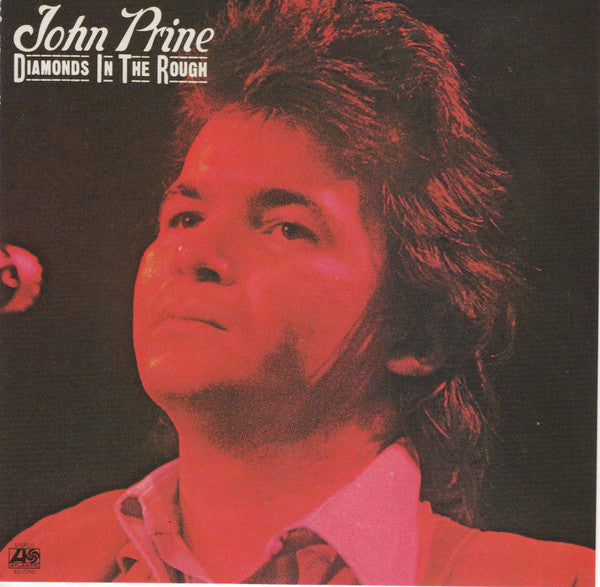 JOHN PRINE - DIAMONDS IN THE ROUGH VINYL