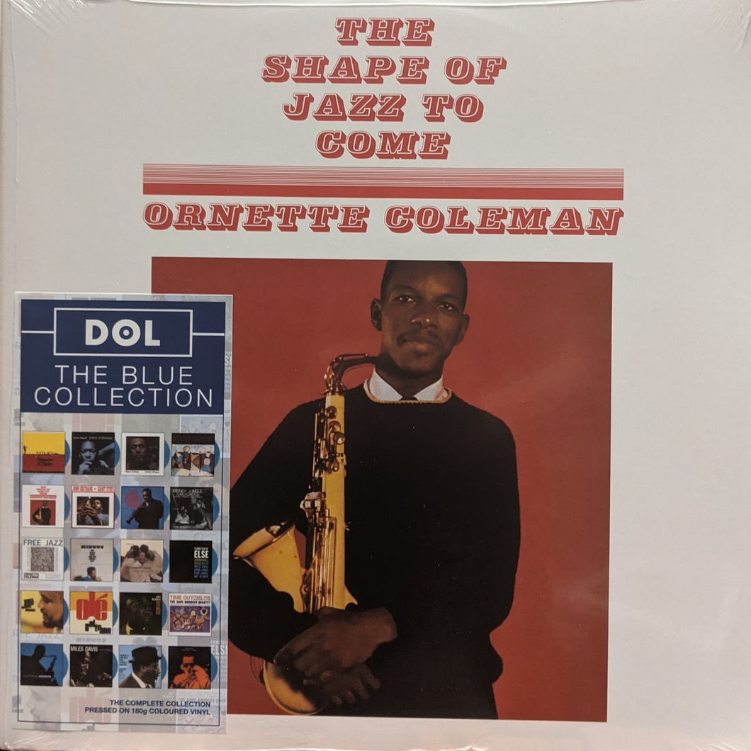 ORNETTE COLEMAN - THE SHAPE OF JAZZ TO COME (BLUE COLOURED) VINYL