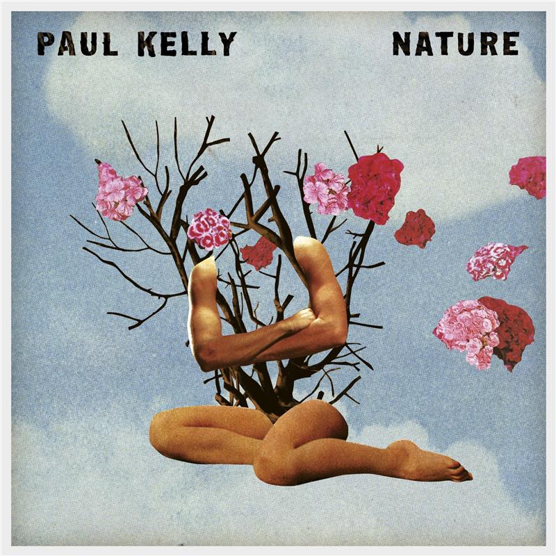 PAUL KELLY - NATURE VINYL