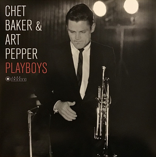 CHET BAKER & ART PEPPER - PLAYBOYS VINYL