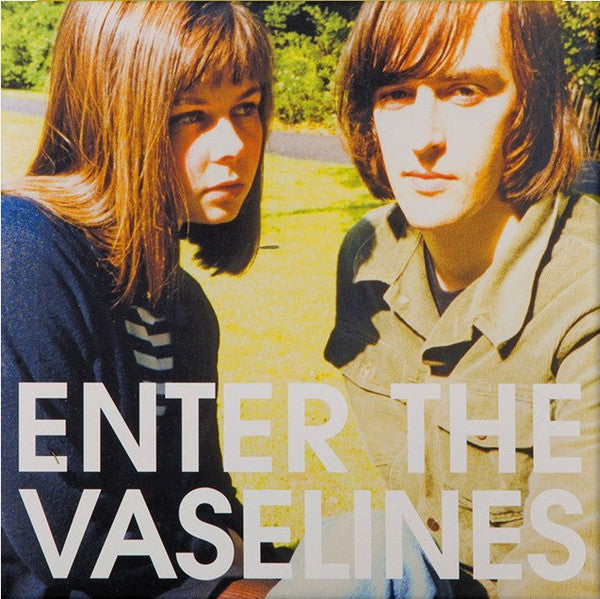 VASELINES - ENTER THE VASELINES (3LP) VINYL