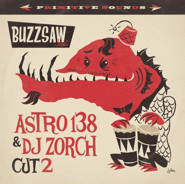 VARIOUS - BUZZSAW JOINT ASTRO 138 & ZORCH CUT 2 VINYL