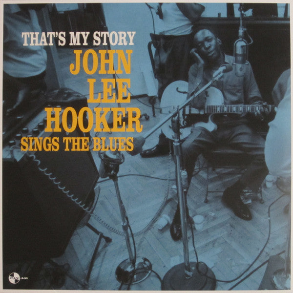 JOHN LEE HOOKER - THAT'S MY STORY VINYL