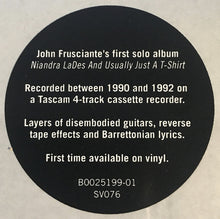 Load image into Gallery viewer, JOHN FRUSCIANTE - NIANDRA LADES AND USUALLY JUST A ... (2LP) VINYL
