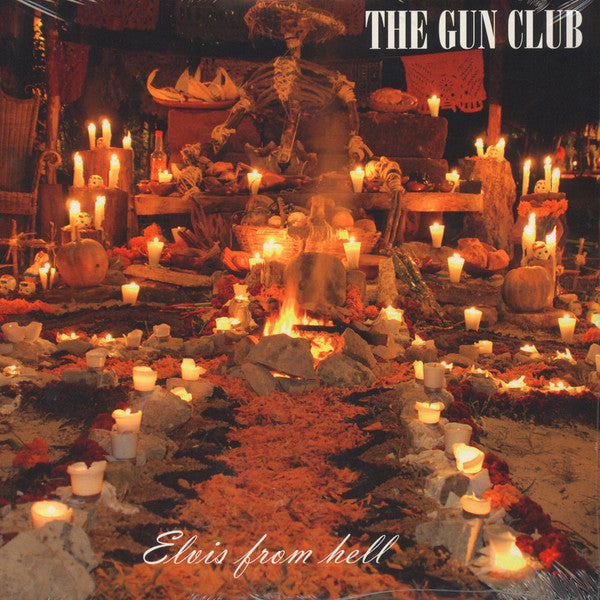 GUN CLUB - ELVIS FROM HELL VINYL