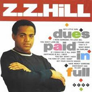 Z.Z. HILL - DUES PAID IN FULL (USED VINYL 1985 UK M-/EX+)