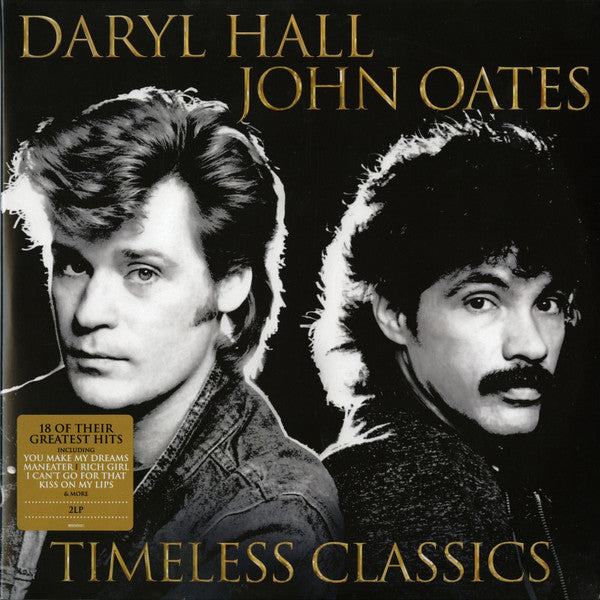 HALL & OATES - TIMELESS CLASSICS (2LP) VINYL