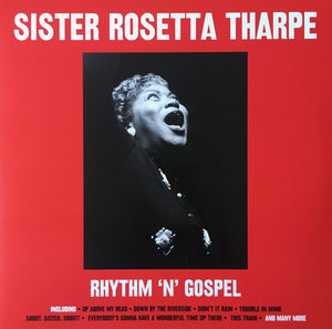 SISTER ROSETTA THARPE - RHYTHM 'N' GOSPEL VINYL