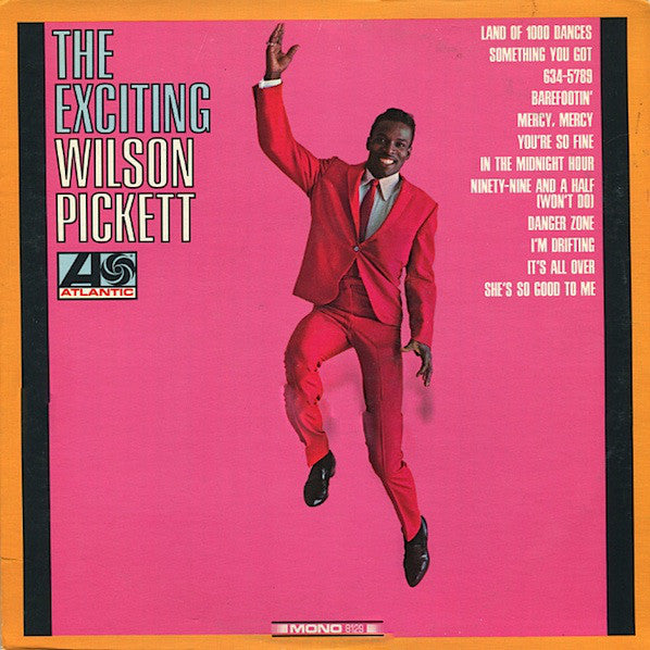 WILSON PICKETT - THE EXCITING WILSON PICKETT VINYL
