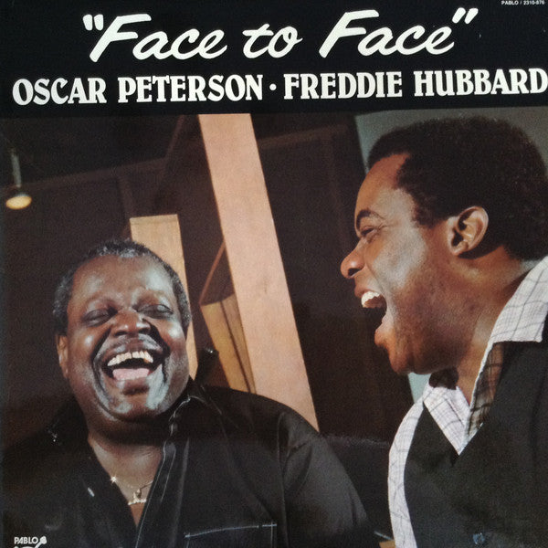 OSCAR PETERSON & FREDDIE HUBBARD - FACE TO FACE (USED VINYL 1982 GERMANY M-/EX+)