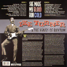 Load image into Gallery viewer, IKE TURNER &amp; THE KINGS OF RHYTHM - SHE MADE MY BLOOD RUN COLD VINYL
