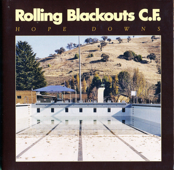 ROLLING BLACKOUTS C.F. - HOPE DOWNS VINYL