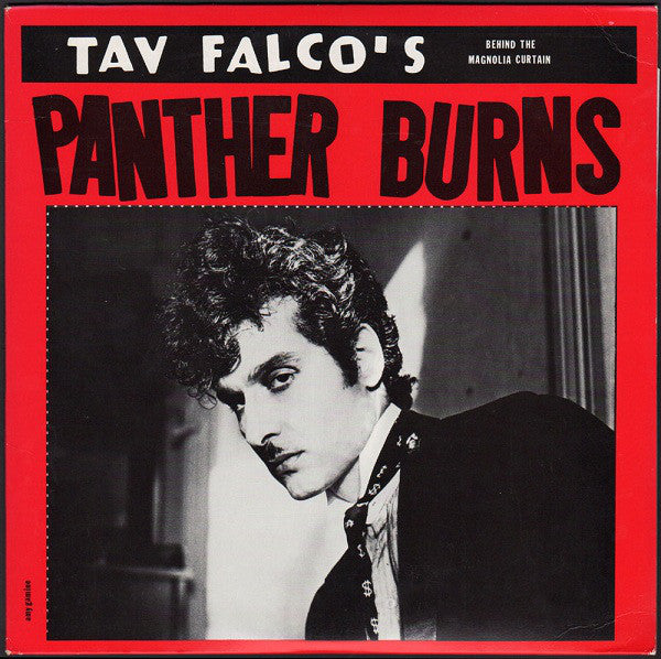 TAV FALCO'S PANTHER BURNS - BEHIND THE MAGNOLIA CURTAIN VINYL