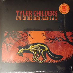 TYLER CHILDERS - LIVE ON RED BARD RADIO I & II VINYL