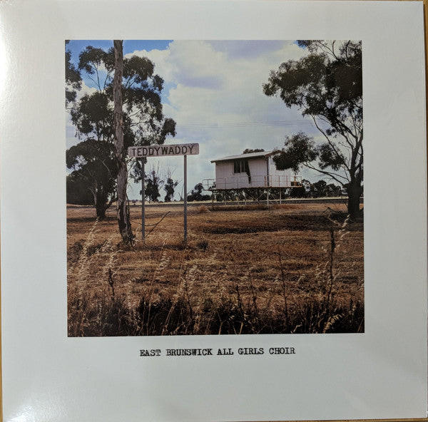 EAST BRUNSWICK ALL GIRLS CHOIR - TEDDYWADDY VINYL