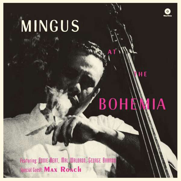 CHARLES MINGUS - MINGUS AT THE BOHEMIA VINYL