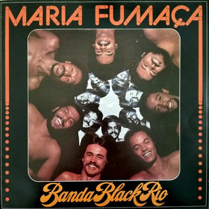 BANDA BLACK RIO - MARIA FUMACA VINYL