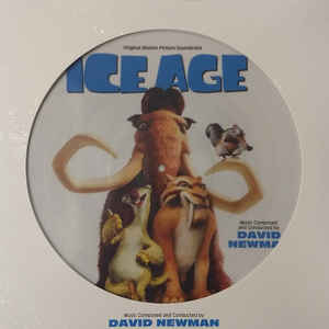DAVID NEWMAN - ICEAGE SOUNDTRACK (PICTURE DISC) VINYL