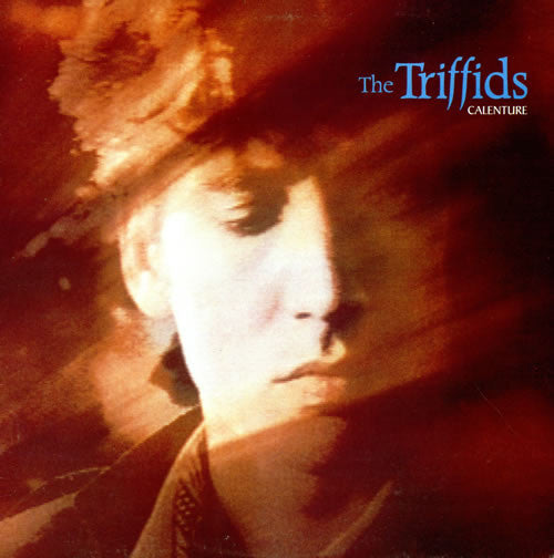 TRIFFIDS - CALENTURE (USED VINYL 1987 US M-/EX)