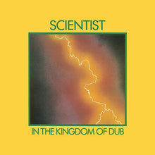 Load image into Gallery viewer, SCIENTIST - IN THE KINGDOM OF DUB VINYL
