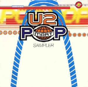 U2 - POPMART SAMPLER (2x12") (USED VINYL 1997 US M-/EX-)