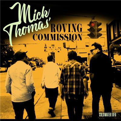 MICK THOMAS' ROVING COMMISSION - COLDWATER DFU VINYL