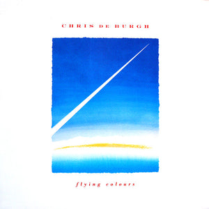 CHRIS DE BURGH - FLYING COLOURS (USED VINYL 1988 US M-/M-)