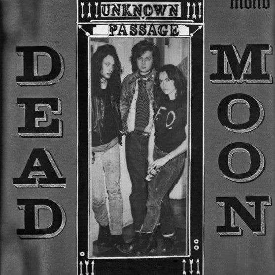 DEAD MOON - UNKNOWN PASSAGE (MONO) VINYL