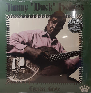 JIMMY "DUCK" HOLMES - CYPRESS GROVE VINYL