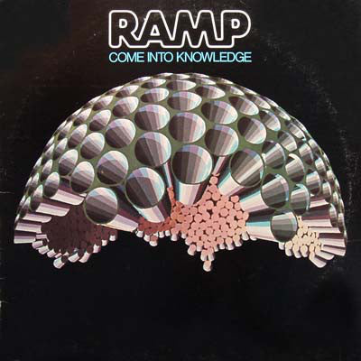 RAMP - COME INTO KNOWLEDGE VINYL