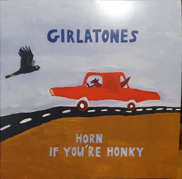 GIRLATONES - HORN IF YOU'RE HONKY VINYL