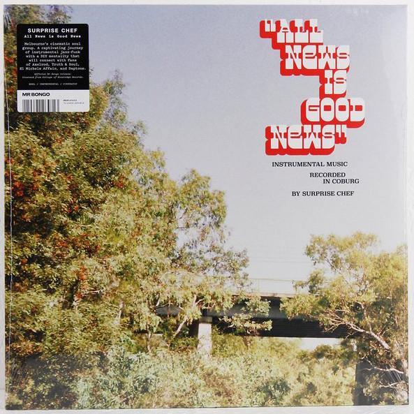 SURPRISE CHEF - ALL NEWS IS GOOD NEWS VINYL