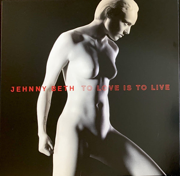 JEHNNY BETH - TO LOVE IS TO LIVE (WHITE COLOURED) VINYL