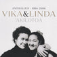 VIKA & LINDA - AKILOTOA: ANTHOLOGY 1994-2006 2CD