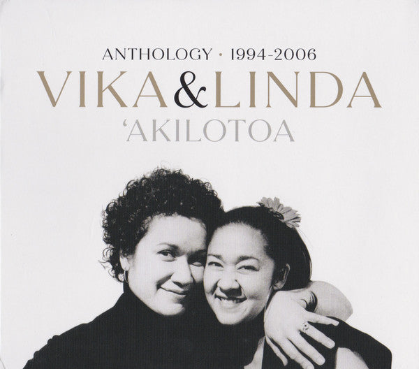 VIKA & LINDA - AKILOTOA: ANTHOLOGY 1994-2006 2CD