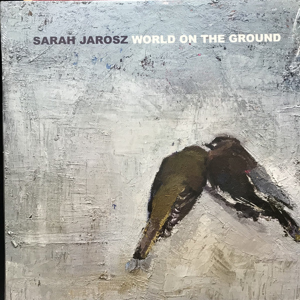 SARAH JAROSZ - WORLD ON THE GROUND VINYL
