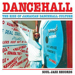 VARIOUS - DANCEHALL: THE RISE OF JAMAICAN DANCEHALL CULTURE (3LP) VINYL
