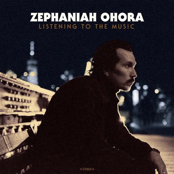ZEPHANIAH OHORA - LISTENING TO THE MUSIC VINYL