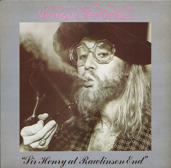 VIVIAN STANSHALL - SIR HENRY AT RAWLINSON END (USED VINYL 1978 UK M-/M-)
